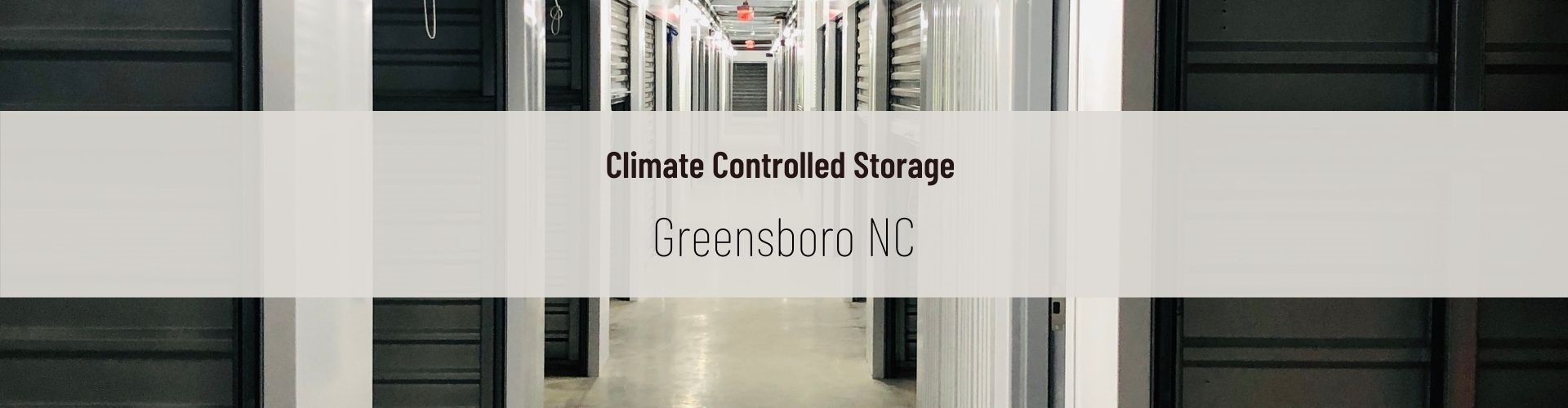Climate Controlled Storage Greensboro NC